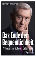 Hannes Androsch: Das Ende der Bequemlichkeit 