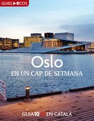Ecos Travel Books (Ed.): Oslo. En un cap de setmana 