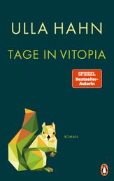 Tage in Vitopia - Roman