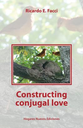Constructing conjugal love