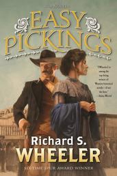 Easy Pickings - A Novel