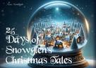 Nora Northlight: 25 Days of Snowglen's Christmas Tales 