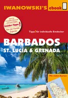 Heidrun Brockmann: Barbados, St. Lucia und Grenada – Individualreiseführer ★★★★