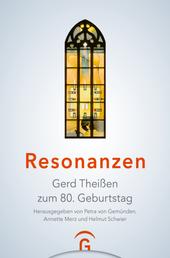 Resonanzen - Gerd Theißen zum 80. Geburtstag