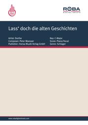 Lass‘ doch die alten Geschichten - as performed by Dorthe, Single Songbook
