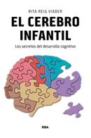 Rita Reig: El cerebro infantil 