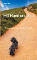 Petra Cords: Mit Hund und Zelt ★★★