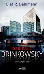 Der Fall Brinkowsky - Kriminalroman
