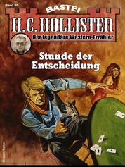 H. C. Hollister 95 - Stunde der Entscheidung