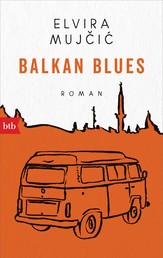 Balkan Blues - Roman