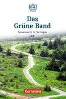 Volker Borbein: Die DaF-Bibliothek: Das Grüne Band, A2/B1 