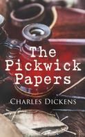Charles Dickens: The Pickwick Papers 
