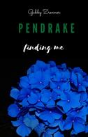 Gabby Zrenner: Pendrake 1- Finding me ★★★★★