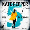Kate Pepper: 5 Tage im Sommer ★★