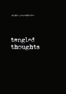 Sophie Pennetzdorfer: tangled thoughts 
