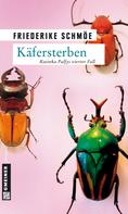 Friederike Schmöe: Käfersterben ★★★★