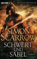 Simon Scarrow: Schwert und Säbel ★★★★