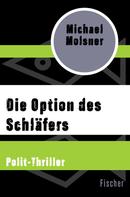 Michael Molsner: Die Option des Schläfers ★★★★★