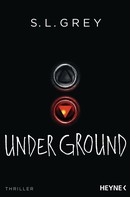 S.L. Grey: Under Ground ★★★★