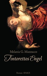 Tintorettos Engel - Roman