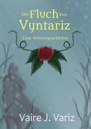 A Winter's Tale - Der Fluch von Vyntariz