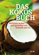 Peter Königs: Das Kokos-Buch 