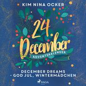 December Dreams - God Jul, Wintermädchen