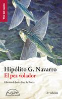 Hipólito G. Navarro: El pez volador 