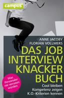 Anne Jacoby: Das Jobinterviewknackerbuch ★★★★