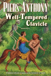 Well-Tempered Clavicle - A Fabulous Escapade in the Land of Xanth