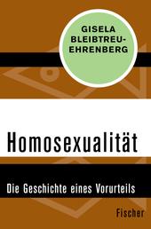 Homosexualität - Die Geschichte eines Vorurteils