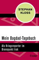 Stephan Kloss: Mein Bagdad-Tagebuch ★★★★