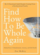 Zoe McKey: Find How To Be Whole Again 