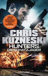 Hunters - Die Schatzjäger - Roman