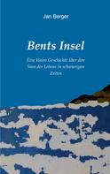 Jan Berger: Bents Insel 