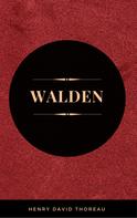 Henry David Thoreau: Walden 