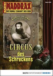 Maddrax - Folge 289 - Circus des Schreckens