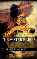 Charles Kingsley: The Water Babies 