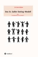 Dr. Enzo Caliano: Das St. Galler Dating-Modell 