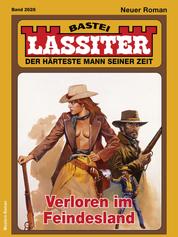 Lassiter 2628 - Verloren im Feindesland