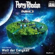 Perry Rhodan Neo 24: Welt der Ewigkeit - Die Zukunft beginnt von vorn