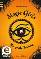Marliese Arold: Magic Girls - Die große Prüfung (Magic Girls 5) 
