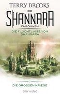 Terry Brooks: Die Shannara-Chroniken: Die Großen Kriege 3 - Die Flüchtlinge von Shannara ★★★★★