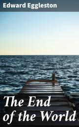 The End of the World - A Love Story