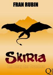 Skiria - Am Berg der Drachen