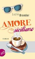 Luzie Bronder: Amore siciliano ★★★