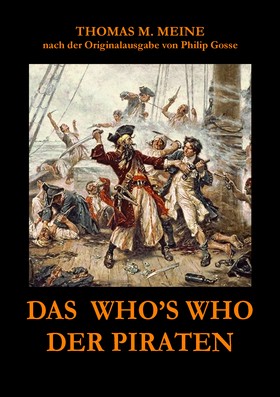 Das Who's Who der Piraten