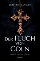 Henning Isenberg: Der Fluch von Cöln ★★★