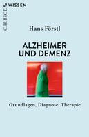 Hans Förstl: Alzheimer und Demenz ★★★★★