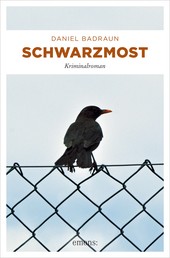 Schwarzmost - Kriminalroman